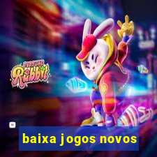 baixa jogos novos